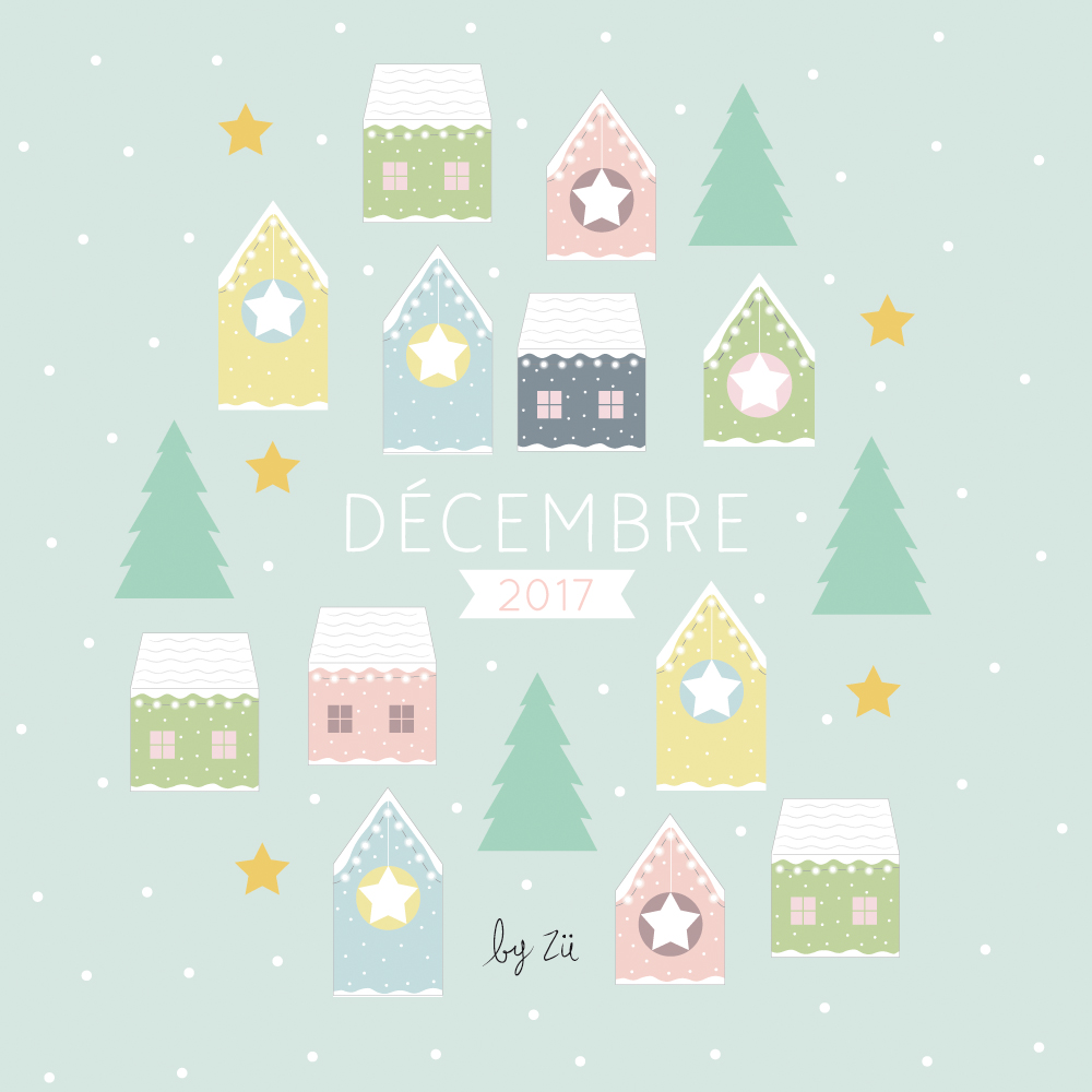 Le calendrier mensuel DIY – Décembre 2017 | Zü – le Blog